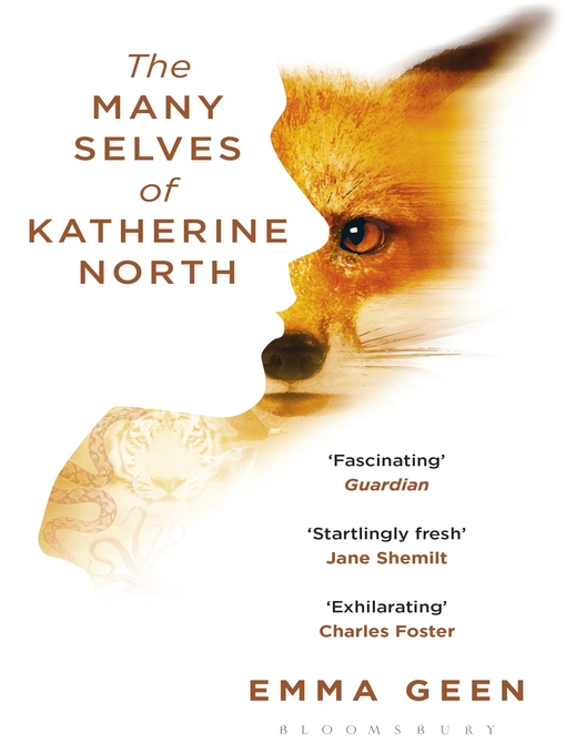 Title details for The Many Selves of Katherine North by Emma Geen - Available
